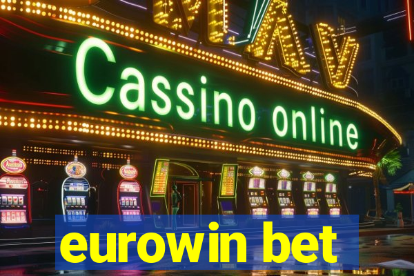 eurowin bet